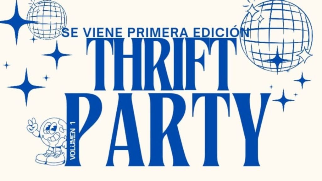 Afiche de la Thrift Party de Distrito Vintage. Permiso de uso entregado por el organizador del evento.